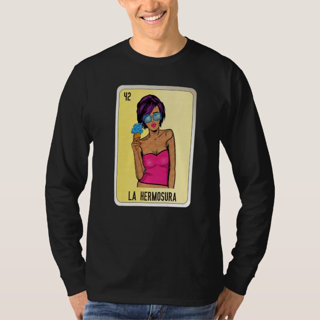 La Hermosura Mexican Slang Lottery Bingo Cards   T-Shirt (Front)