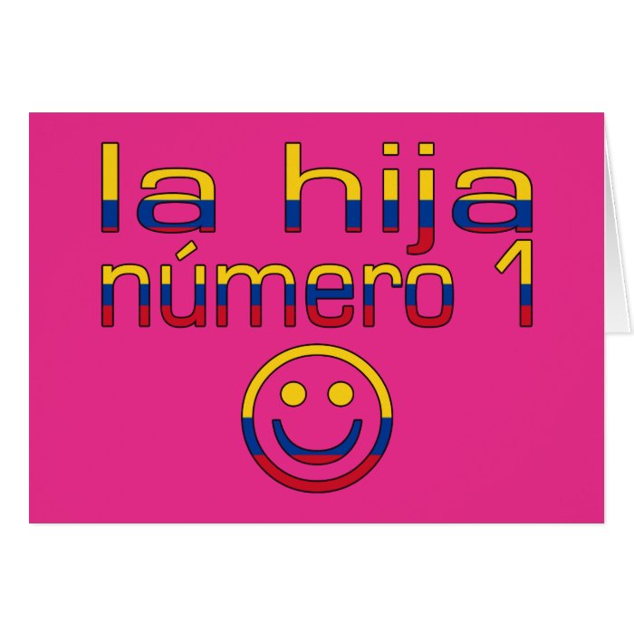 La Hija Número 1   Number 1 Daughter in Colombian Card