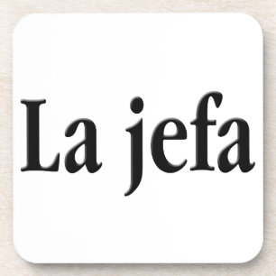 La jefa beverage coaster