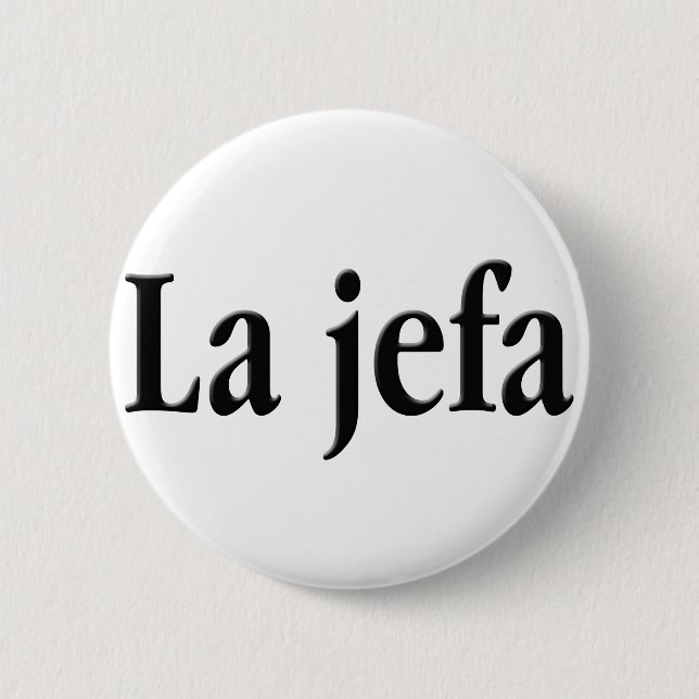 La jefa button (Front)