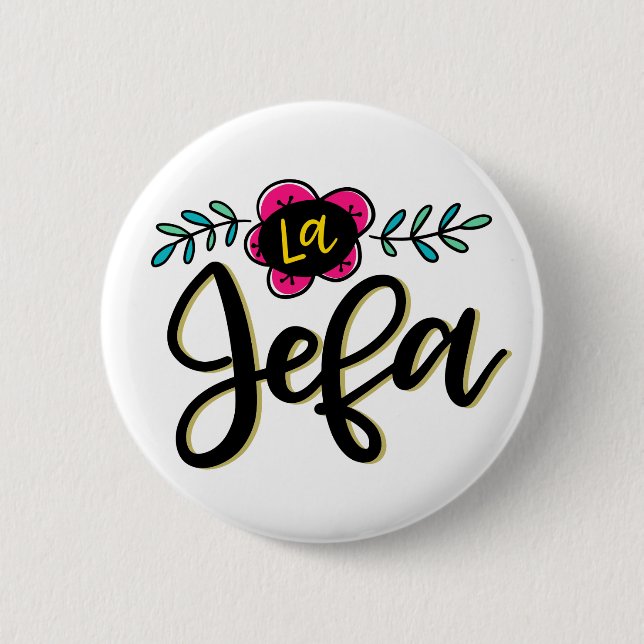 La Jefa Button (Front)