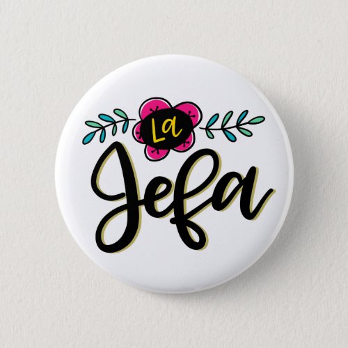 La Jefa Button