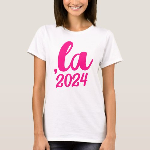 la  Kamala comma pronounce 2024 hot pink text T_Shirt