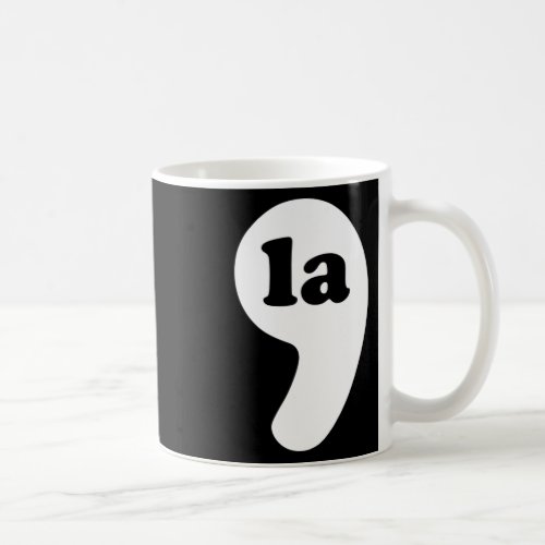 La Kamala Harris 1  Coffee Mug