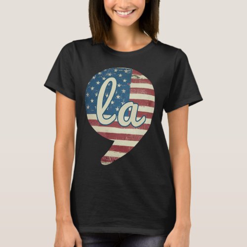 La Kamala Harris American Flag Comma  La  T_Shirt