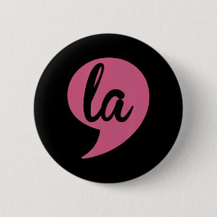 La Kamala Harris For President 2024 Election Button