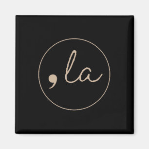 La Kamala Harris For President 2024 Election Coma  Magnet