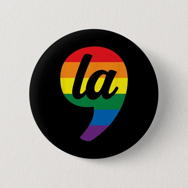 La Kamala Harris Pride Rainbow  Button (Front)