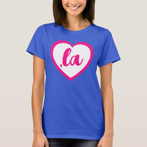 la KAMALA heart hot pink democrat text  T_Shirt