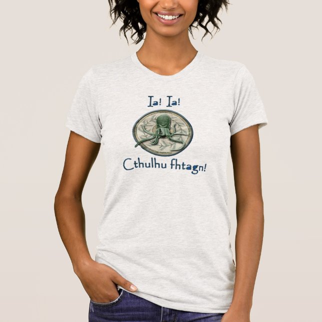la la cthulhu fhtagn T-Shirt (Front)