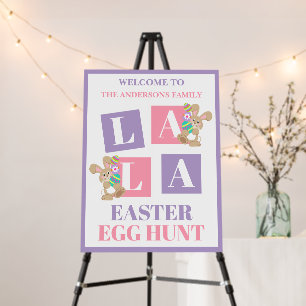 La La Easter Bunny Egg Hunt Foam Board Sign