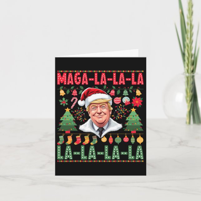 La La La Donald Trump Potus 47 Ugly Christmas 1  Card (Front)