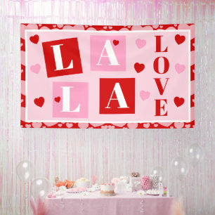 La La Love Valentine’s Day Party Banner