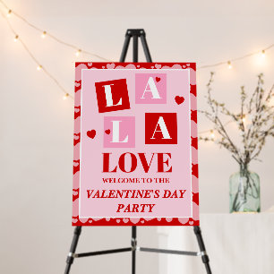 La La Love Valentine’s Day Party Welcome Foam Board