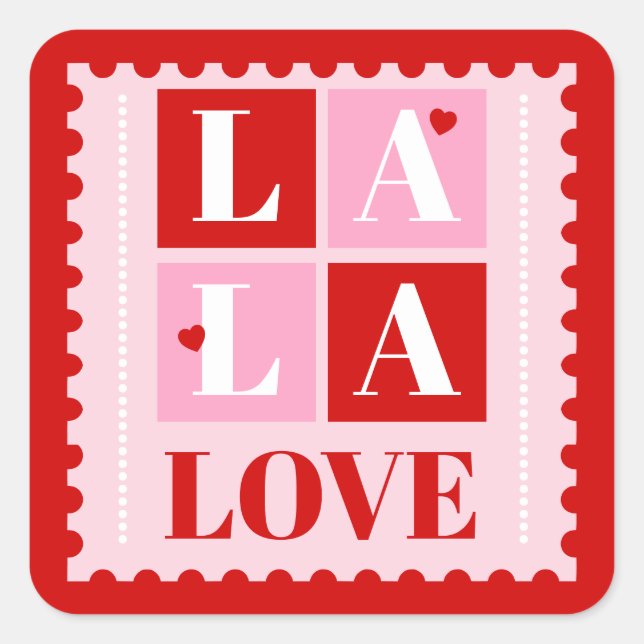 La La Love Valentine’s Day  Square Sticker (Front)