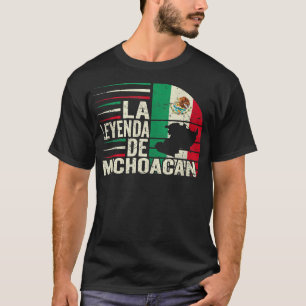 La Leyenda De Michoacan Map Mexican Flag Vintage T T-Shirt