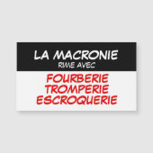 La Macronie Tromperie Escroquerie Carte Magnetique (Front)