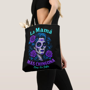 La Mamá Más Chingona Funny Spanish Mom Tote Bag