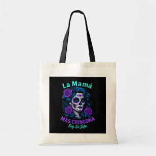 La Mamá Más Chingona Funny Spanish Mom Tote Bag
