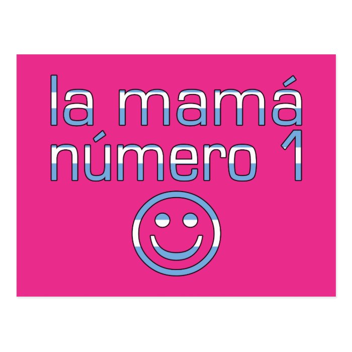 La Mamá Número 1   Number 1 Mom in Argentine Post Card