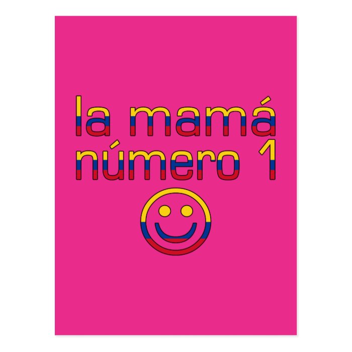 La Mamá Número 1   Number 1 Mom in Colombian Post Card