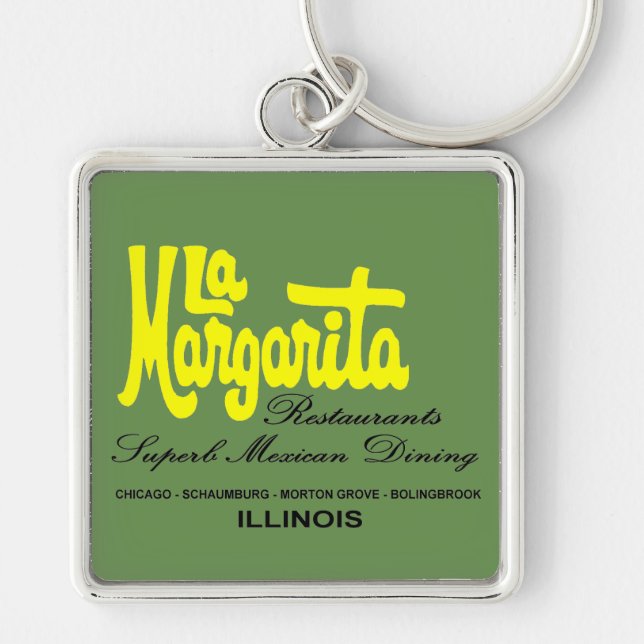 La Margarita Restaurants of Illinois Keychain (Front)