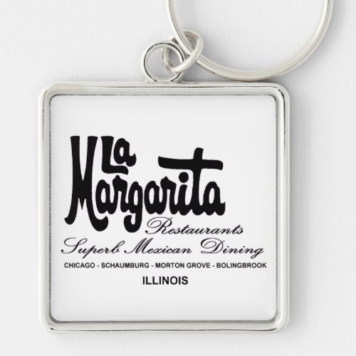 La Margarita Restaurants of Illinois Keychain