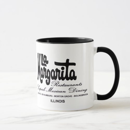 La Margarita Restaurants of Illinois Mug