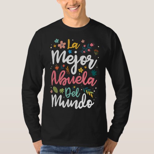 La Mejor Abuela Del Mundo  Hispanic Grandma  Moth T_Shirt