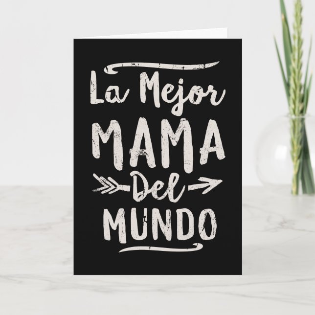 La Mejor Mama Del Mundo Mom Mothers Day Card (Front)