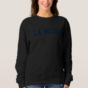 La Mesa California Collegiate Style Varsity Block Sweatshirt