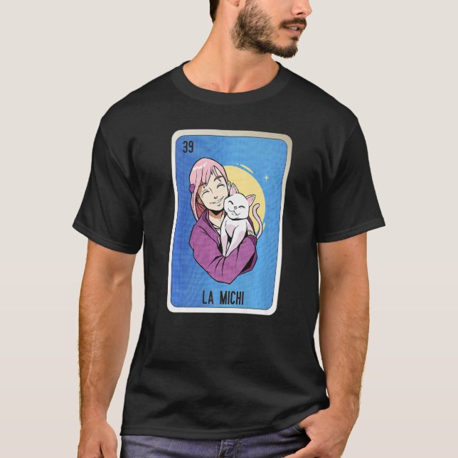 La Michi Mexican Slang Lottery Bingo Cards   T-Shirt (Front)