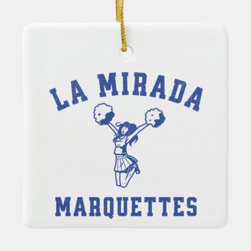 La Mirada Marquettes Pop Warner Cheer vintage Ceramic Ornament
