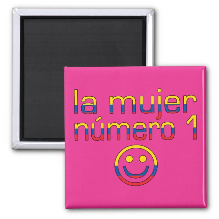 La Mujer Número 1   Number 1 Wife in Ecuadorian Fridge Magnet