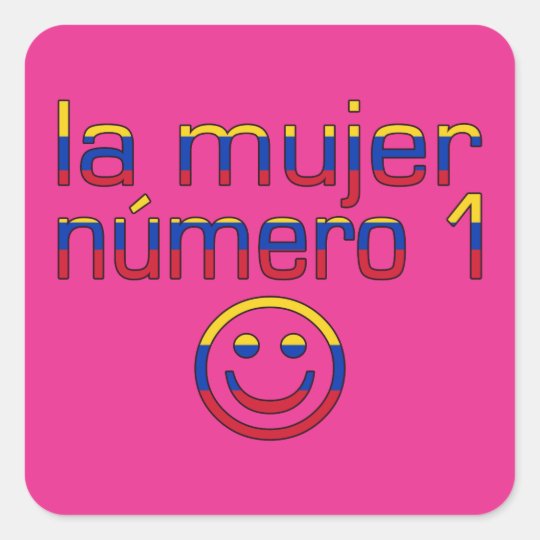 La Mujer Número 1 - Number 1 Wife in Venezuelan Square Sticker