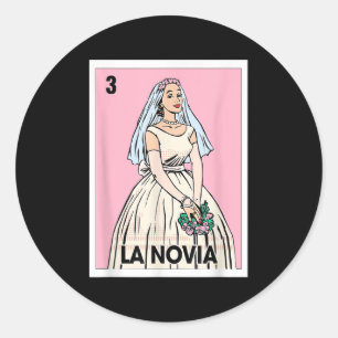 La Novia Mexican Bingo Card The Bride Wedding Bach Classic Round Sticker