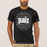 La Paix. T-Shirt