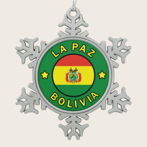 La Paz Bolivia Snowflake Pewter Christmas Ornament