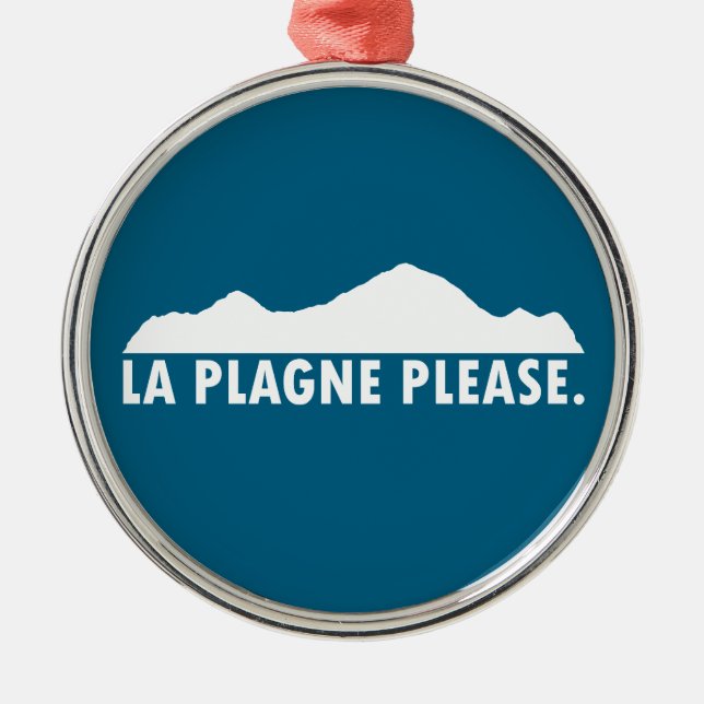 La Plagne France Please Metal Ornament (Front)