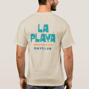 La Playa Day Club. T-Shirt
