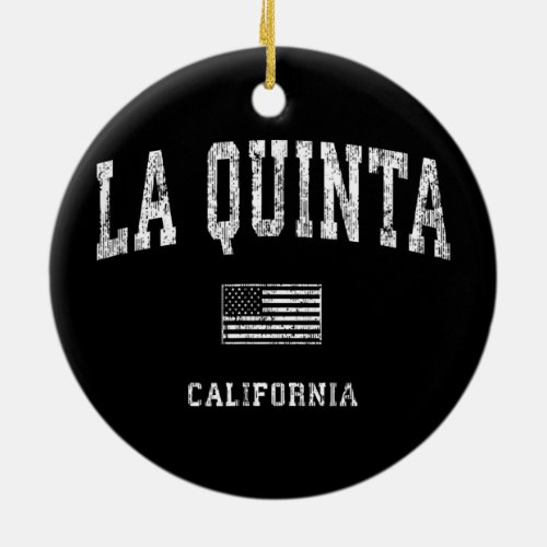 La Quinta Ceramic Ornament