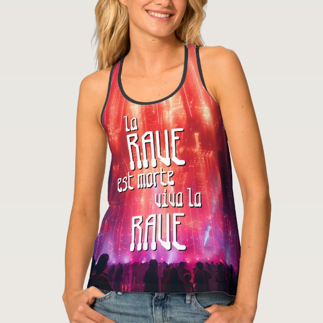 La rave est morte! Viva la rave! Tank Top (Front)
