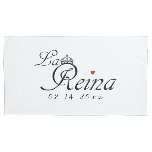 La Reina _ Crowned Queen Pillow Case
