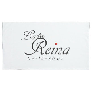 La Reina - Crowned Queen Pillow Case