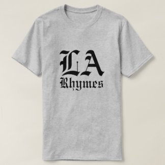 LA Rhymes T-Shirt