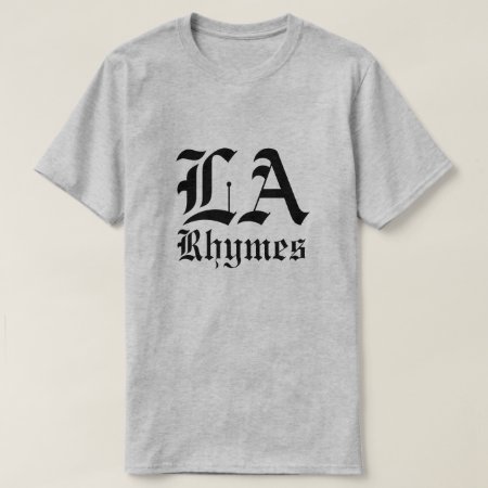 La Rhymes T-shirt