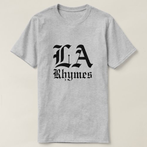 LA Rhymes T_Shirt
