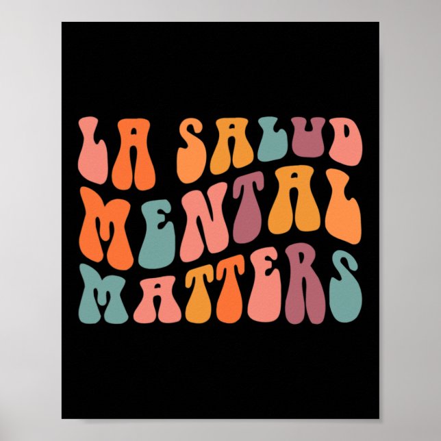 La Salud Mental Matters Latina Spanish Therapy Men Poster (Front)