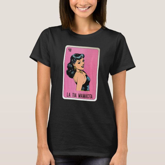 La Tia Mamacita Mexican Slang Lottery Bingo Cards  T-Shirt (Front)