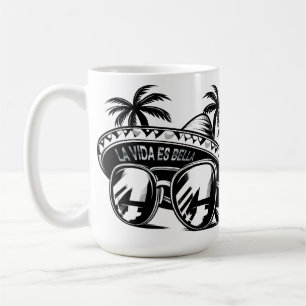 La Vida Es Bella - life is beautiful - Spanish Coffee Mug